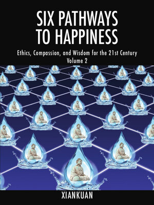 cover image of Six Pathways to Happiness Volume 2